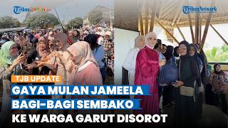 Kini jadi Pejabat, Gaya Mulan Jameela Sibuk Bagi-bagi Sembako ke Warga Kabupaten Garut jadi Sorotan