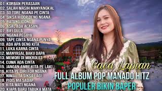 Download lagu Full Album Pop Manado Hitz Populer Bikin Baper - Caca Lapian mp3