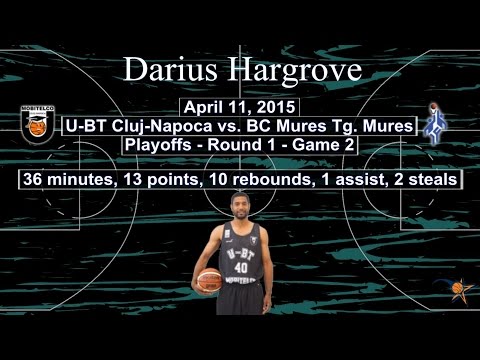 Darius Hargrove - U-BT Cluj vs. BC Mures 2015 Playoffs R1.G2