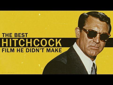 The Best Hitchcock Film He Didn't Make