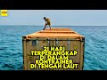 A Woman Trapped In A Container For 21 Days In The Middle Of The Ocean FILM STORYLINE