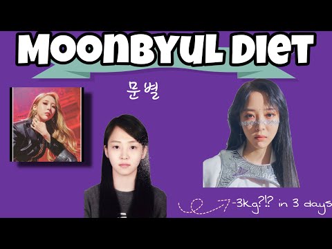 I lost 3 kg in 3 days?!? Moonbyul Diet