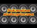Seksualna niebezpieczna Seksualna niebezpieczna