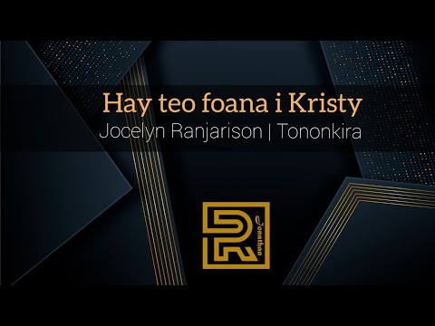 Hay teo foana i Kristy | Jocelyn  Ranjarison | Tononkira