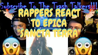 Rappers React To Epica &quot;Sancta Terra&quot;!!!