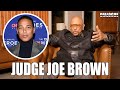 Judge Joe Brown Calls Out Don Lemon For Storming A Church With Protestors Says He Doesn T Like Him