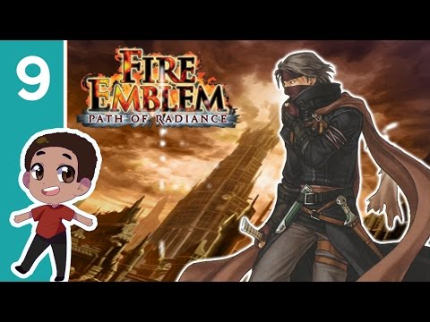 Fire Emblem: Path of Radiance ➤ Part 9 - Let's Play - Pay Me - Playthrough