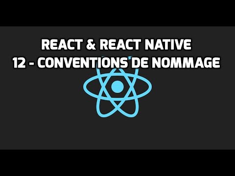 Formation React React Native 12 Conventions de nommage