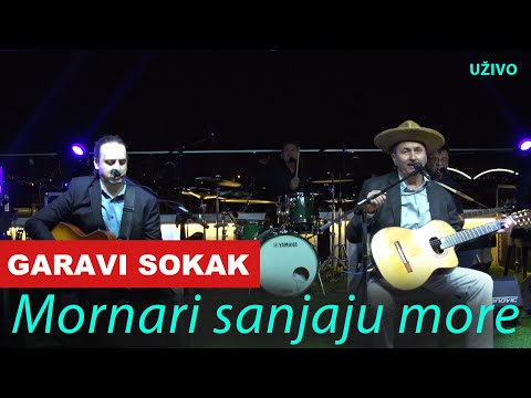 Garavi Sokak - Mornari Sanjaju More (Uživo) (live) 2020 / 4K