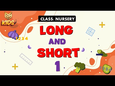 Long & Short1 - Nursery (Math) Gyansrota Kids