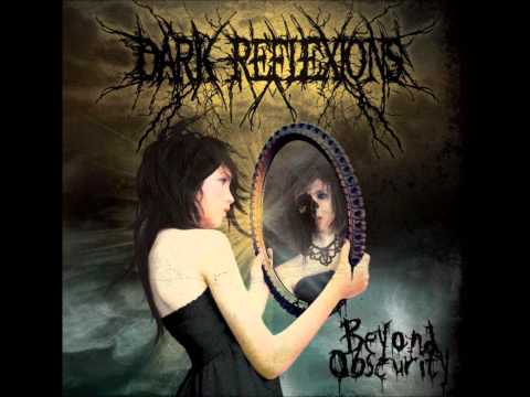 Dark Reflexions - Darkness, Quiet