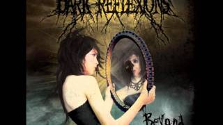 Dark Reflexions - Darkness, Quiet