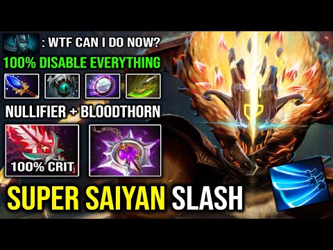 MOST BRUTAL SLASH EVER 100% Disable Nullifier + Bloodthorn Super Saiyan Juggernaut EPIC Imba Dota 2
