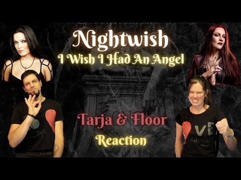 Remembering Tarja and discovering Floor's version of I Wish I had an Angel! Reaction style!