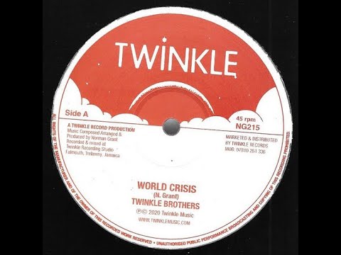 Twinkle Brothers - World Crisis 12" (2019) - Channel One Killer!