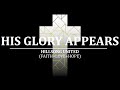 HIS GLORY APPEARS - Hillsong United | LYRIC ...