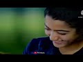 Ek Heer Thi Aur Tha Ek Ranjha Love ️ Status ️ Rashmika Mandanna And Vijay Devarakonda Status
