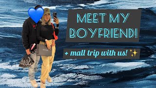 MEET MY BOYFRIEND! COME TO THE MALL WITH US + MALL HAUL !