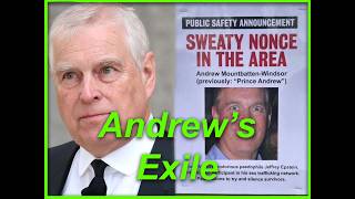 ANDREW'S EXILE: POSTERS WARN LOCALS.