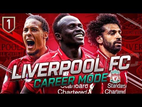 FIFA 19 LIVERPOOL CAREER MODE #1 - THE FIRST EPISODE OF OUR JOURNEY!