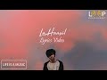 La Haasil - Sunny Khan Durrani | Lyrics Music Video | Rap