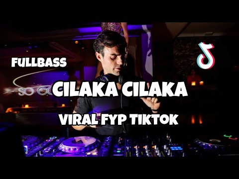 DJ CILAKA CILAKA VIRAL TIKTOK‼️Adit Sparky Official Nwrmxx FULLBASS