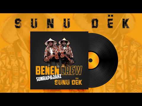 BNN Crew -  Sunu Dëk
