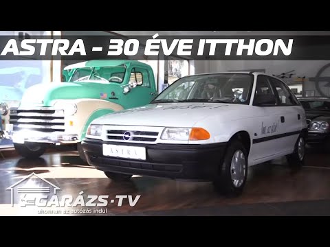 Astra - 30 éve itthon (Garázs ep.845)