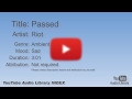 Passed Riot Ambient Sad YouTube Audio Library BGM