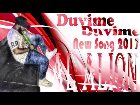 Al Alion Duvime duvime New Song 2017 (Video Text)