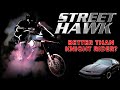 Street Hawk Retrospective
