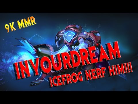 inYourdreaM Arc Warden icefrog nerf him! The 9K Boy