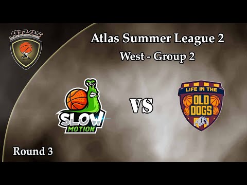 Atlasbasket_Summer_League 2 - Round 3 - SLOW MOTION vs OLD DOGS 74-52
