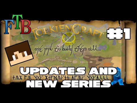 Tolkiencraft 2 - Updates and a New Series