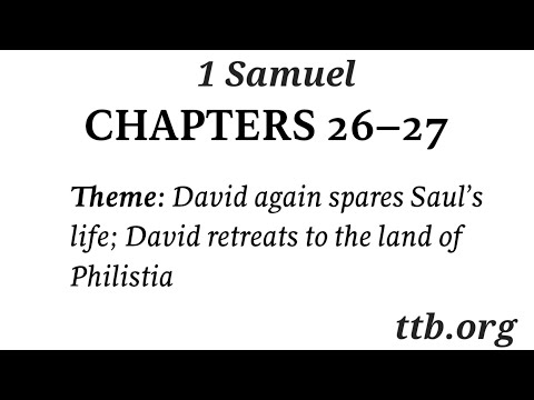 1 Samuel Chapter 26-27 (Bible Study)