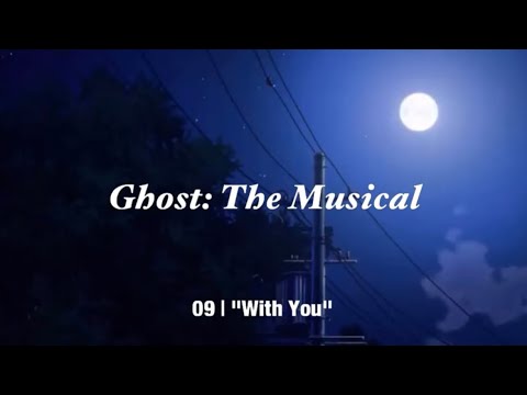 Ghost: The Musical | Original Cast Recording 2011