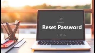 How to Reset your Computer Password if you have Forgotten Password - How To Do