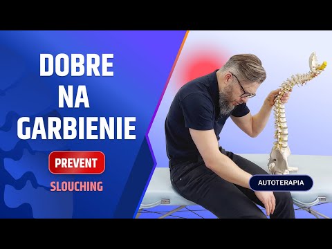 SZYBKIE ĆWICZENIE PRZECIW GARBIENIU – KILKA MINUT DZIENNIE - dr n. med. Marcin Wytrążek