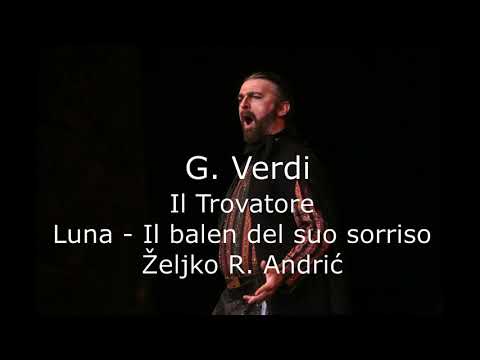 Željko R. Andrić - Il balen del suo sorriso (Trovatore