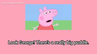 English Speaking Practice with Pepa Pig  [Shadowing Method] Part1