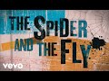 The Rolling Stones - The Spider And The Fly (Official Lyric Video)