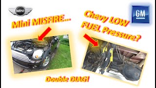Mini MISFIRE...& Chevy LOW FUEL PRESSURE (P2635)? (Double Diag!)