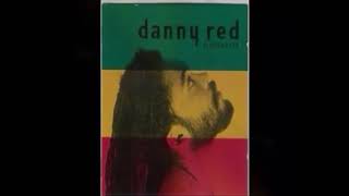DANNY RED RIDDIMWIZE PART 1+2