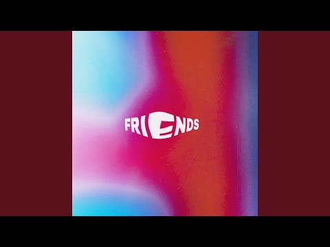 FRIENDS