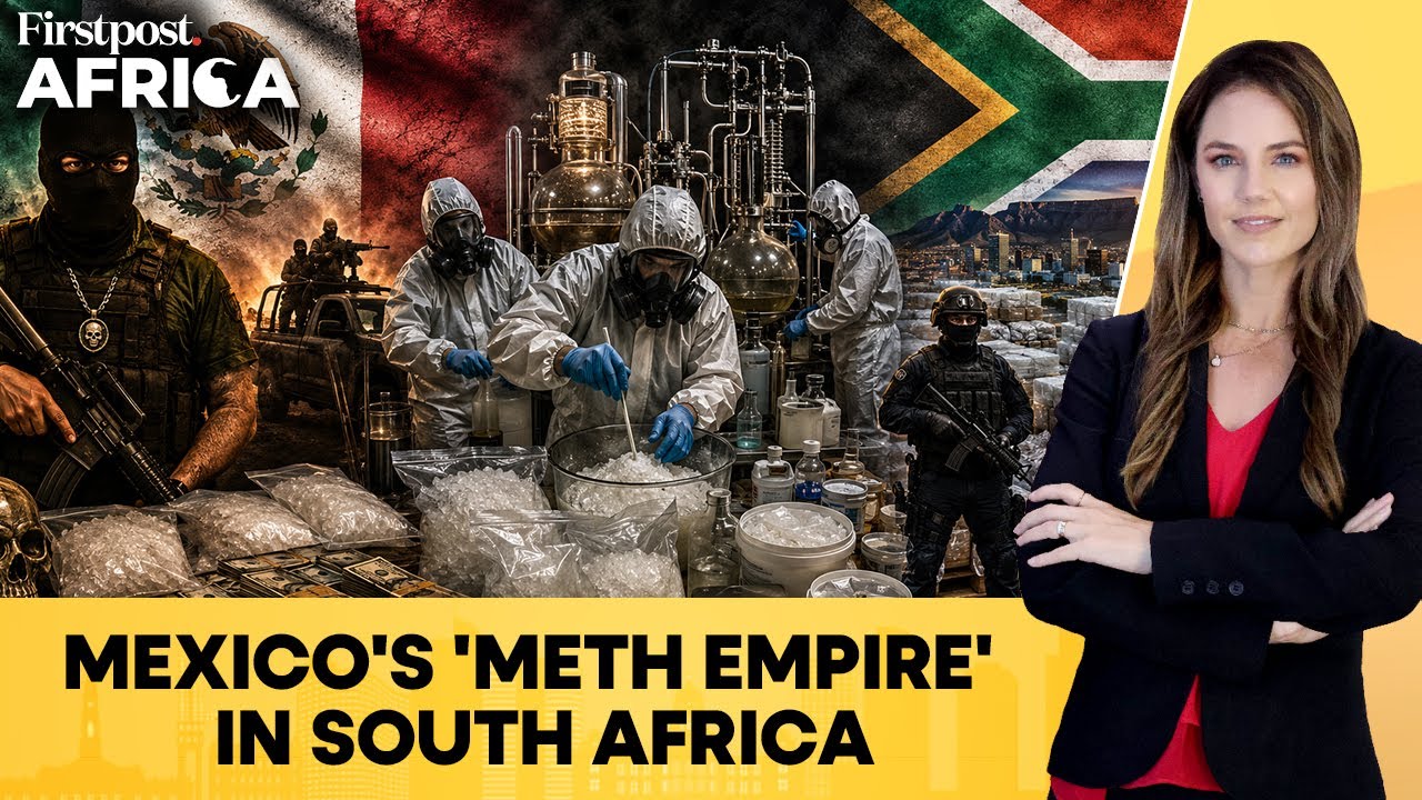 Mexican Drug Cartel Links to South Africa Exposed After Massive Meth Bust | Firstpost Africa | N18G