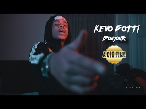 Kevo Gotti - Bonjour (Official Music Video) | Shot By @ACGFILM