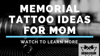 Memorial Tattoo Ideas For Mom  /  Using Cremation Ashes in Tattoo Ink For a Memorial Tattoo.