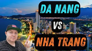 Nha Trang vs. Da Nang:  Which one is better?