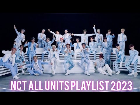 NCT 127/DREAM/WAYV/U PLAYLIST 2023