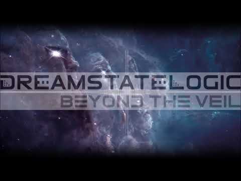 Dreamstate Logic - Beyond The Veil [ cosmic downtempo / space ambient ]